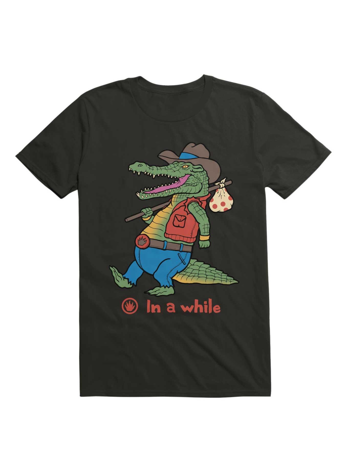 A While Crocodile! T-Shirt