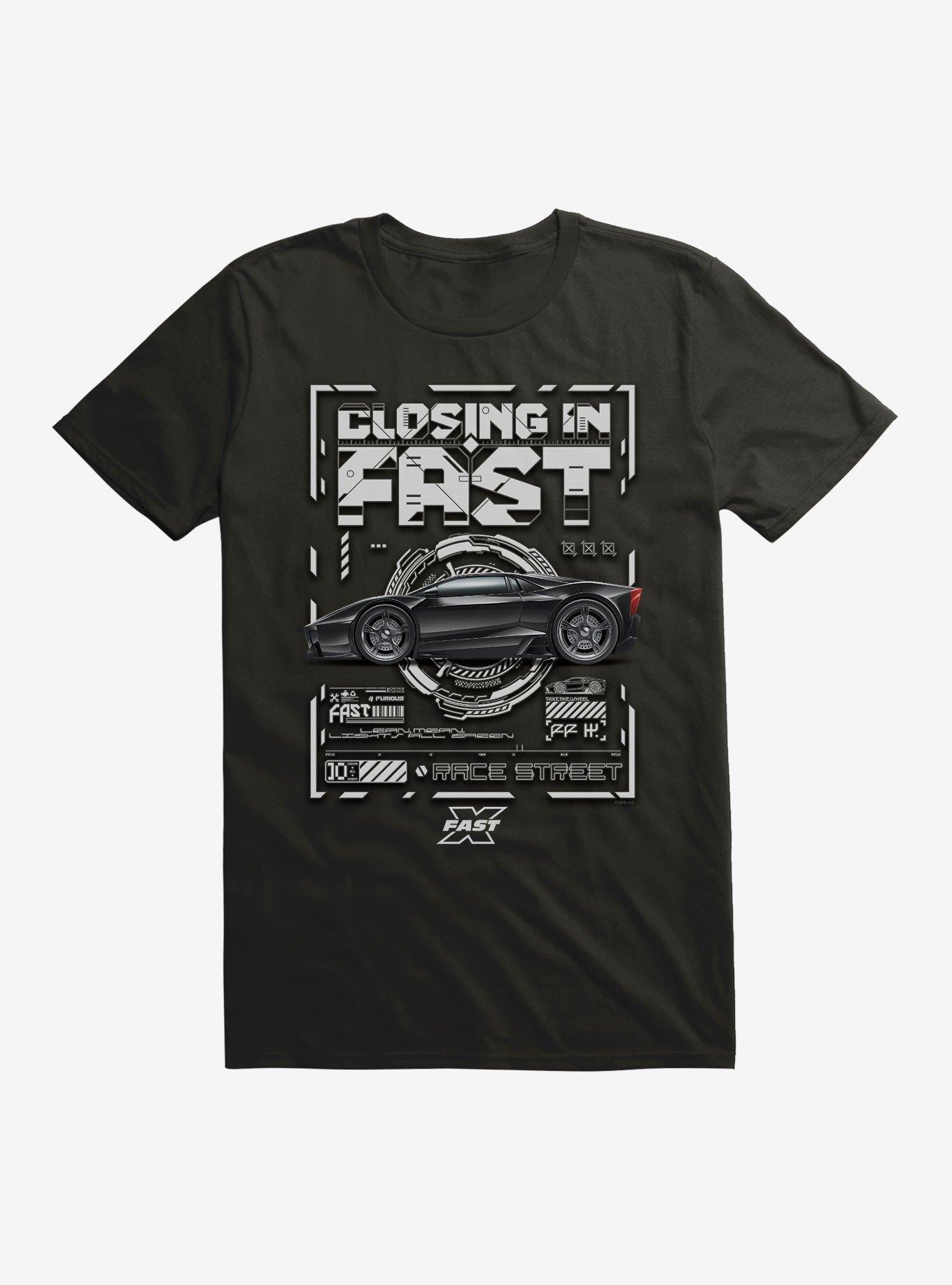 Fast X Closing In Fast TShirt