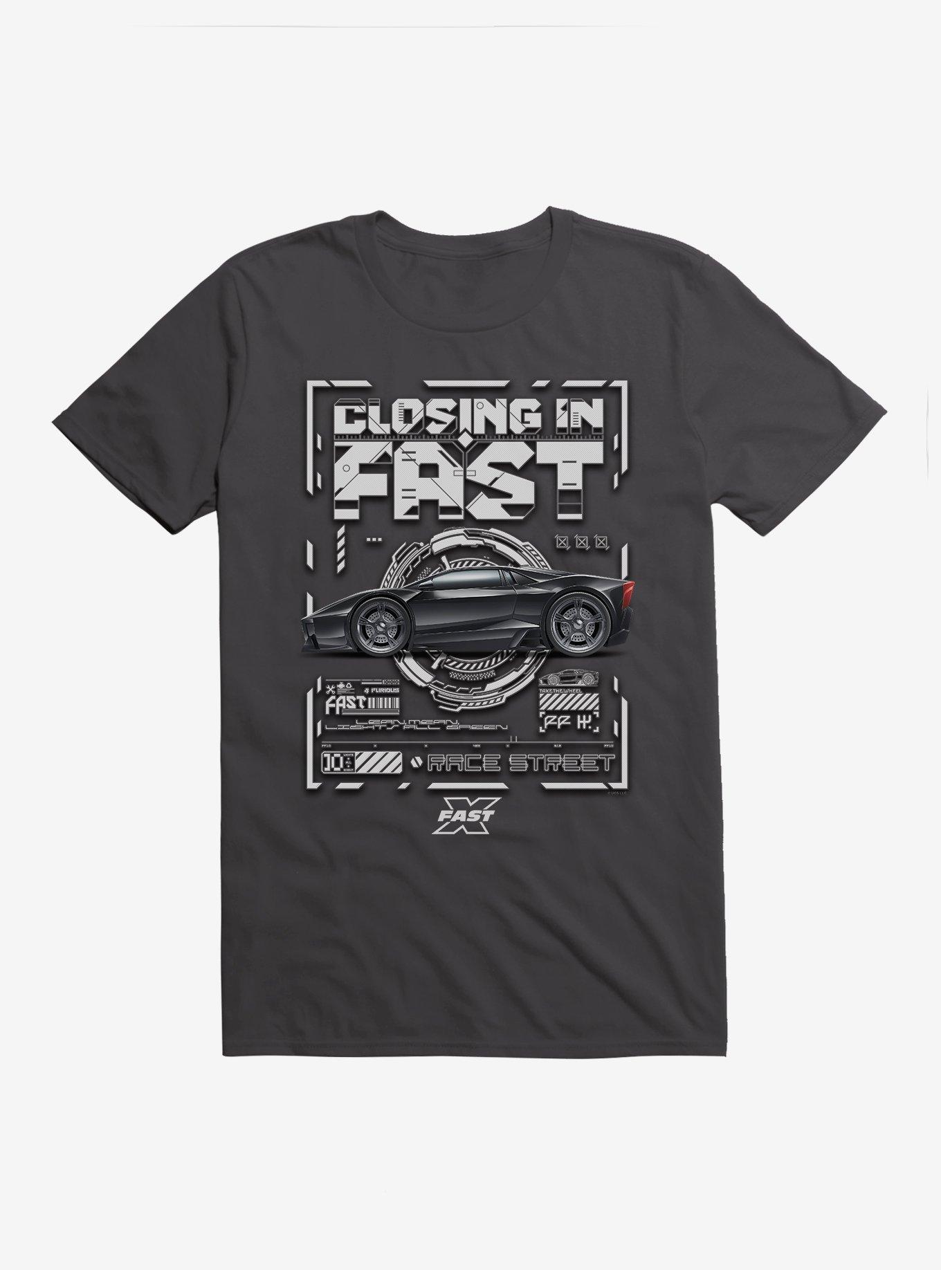 Fast X Closing In Fast TShirt