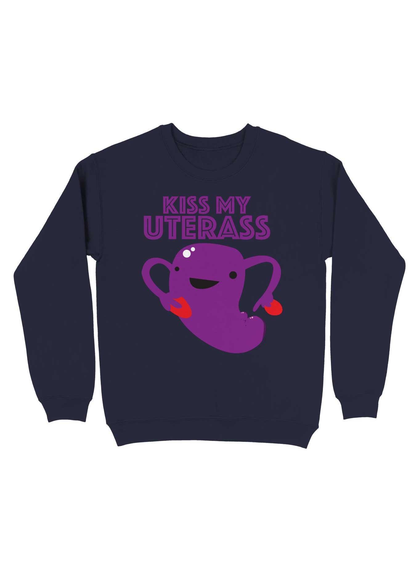 Kiss My Uterus - 100% Benefits Center for Reproductive Rights Sweatshirt, , hi-res