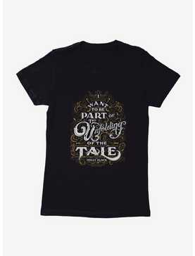 The Cruel Prince Sinister Enchantment Collection: Unfolding Of The Tale Womens T-Shirt , , hi-res