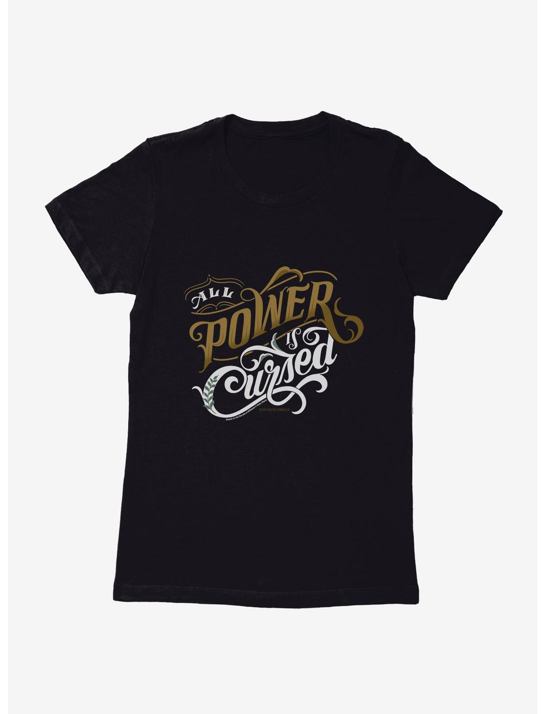 The Cruel Prince Sinister Enchantment Collection: All Power Is Cursed Womens T-Shirt , BLACK, hi-res