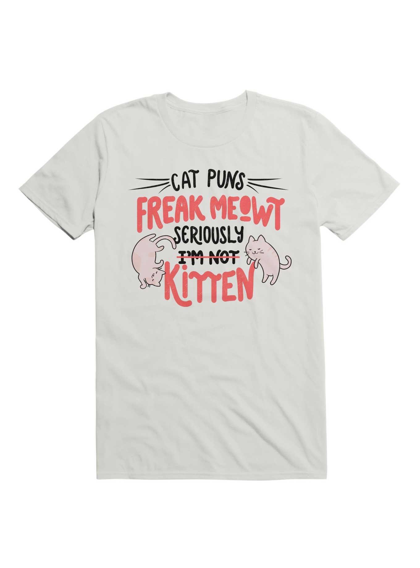 Cat Puns Freak Meowt Seriously Kitten T-Shirt, , hi-res