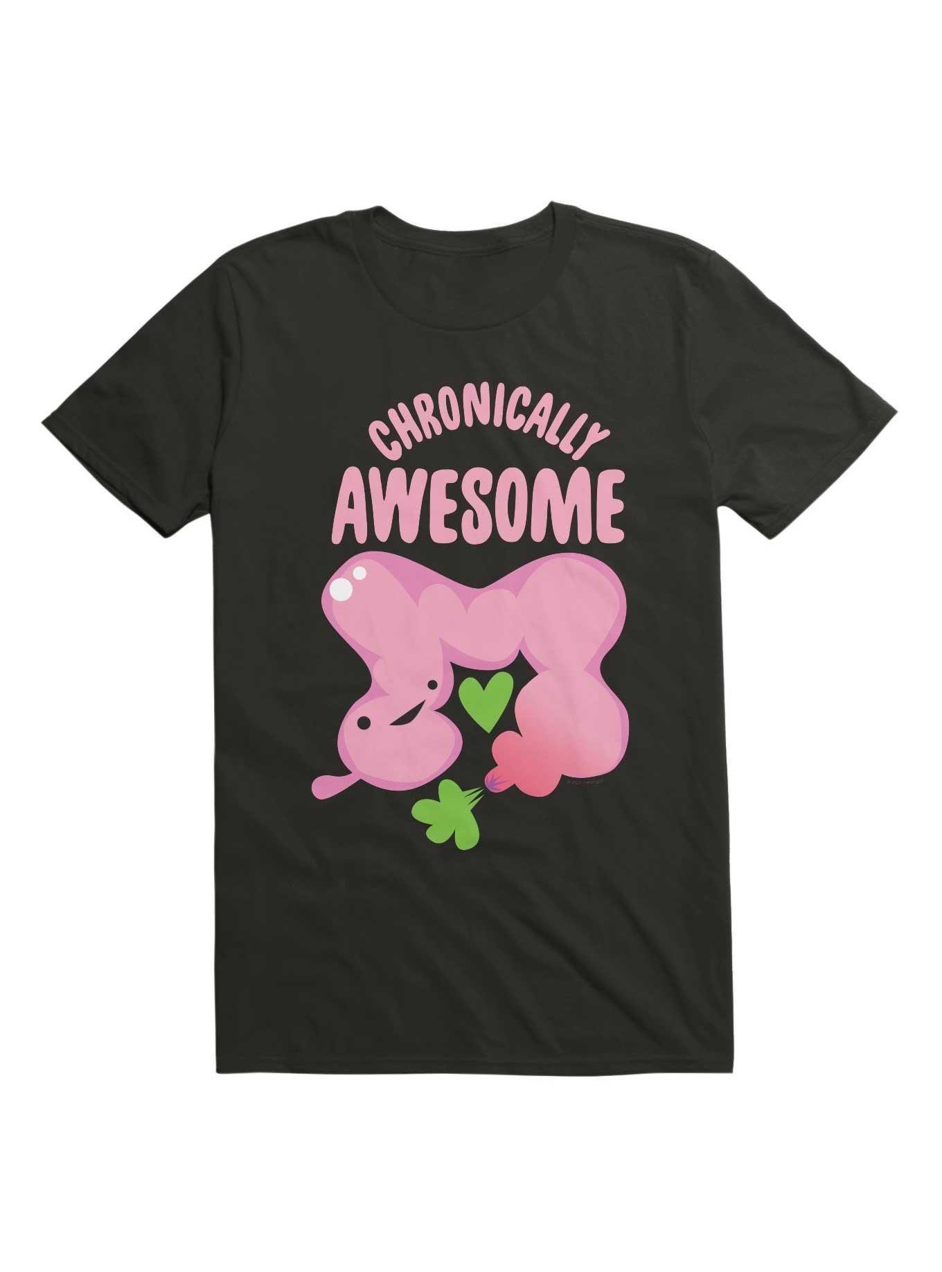 Chronically Awesome - Cute Colon Shirt for IBS Colitis Crohn's Chronic Disease Warrior T-Shirt