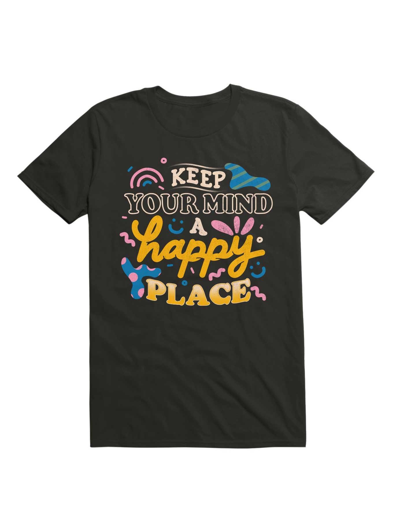 Keep Your Mind A Happy Place T-Shirt, BLACK, hi-res