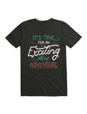 Its Time For An Exciting New Adventure T-Shirt, , hi-res