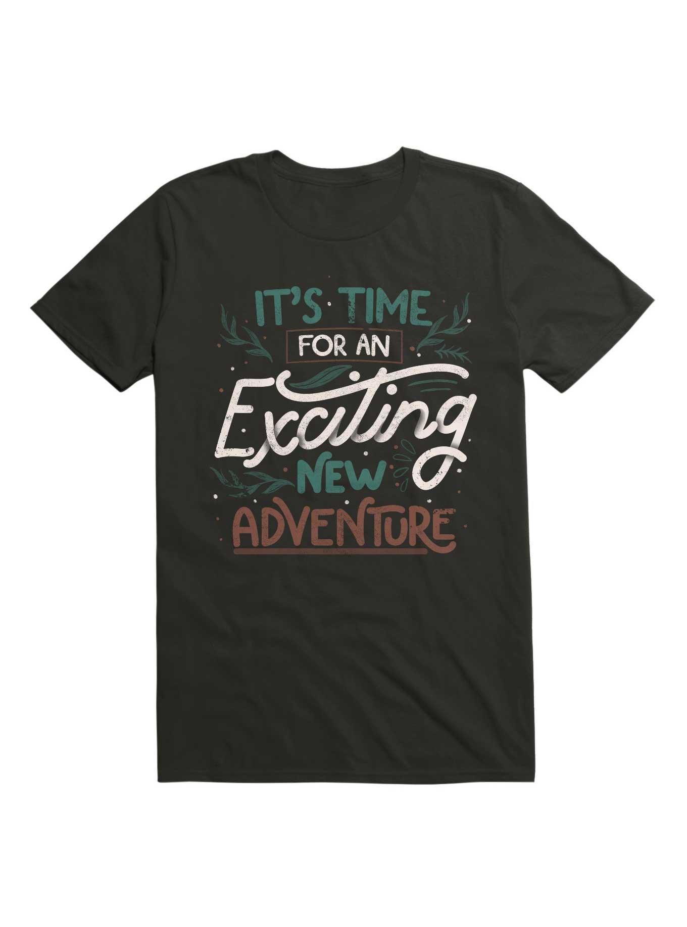 Its Time For An Exciting New Adventure T-Shirt, , hi-res