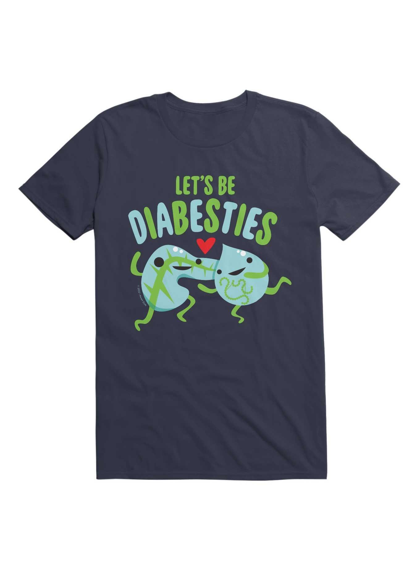 Let's Be Diabesties Diabetic Humor T-Shirt
