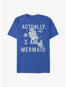 Disney The Little Mermaid Actually A Mermaid T-Shirt, , hi-res