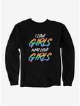 Pride I Love Girls Who Love Girls Sweatshirt, BLACK, hi-res