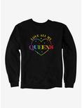 Pride Love All My Queens Heart Sweatshirt, BLACK, hi-res
