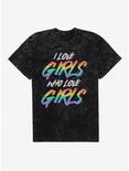 Pride I Love Girls Who Love Girls Mineral Wash T-Shirt, BLACK MINERAL WASH, hi-res