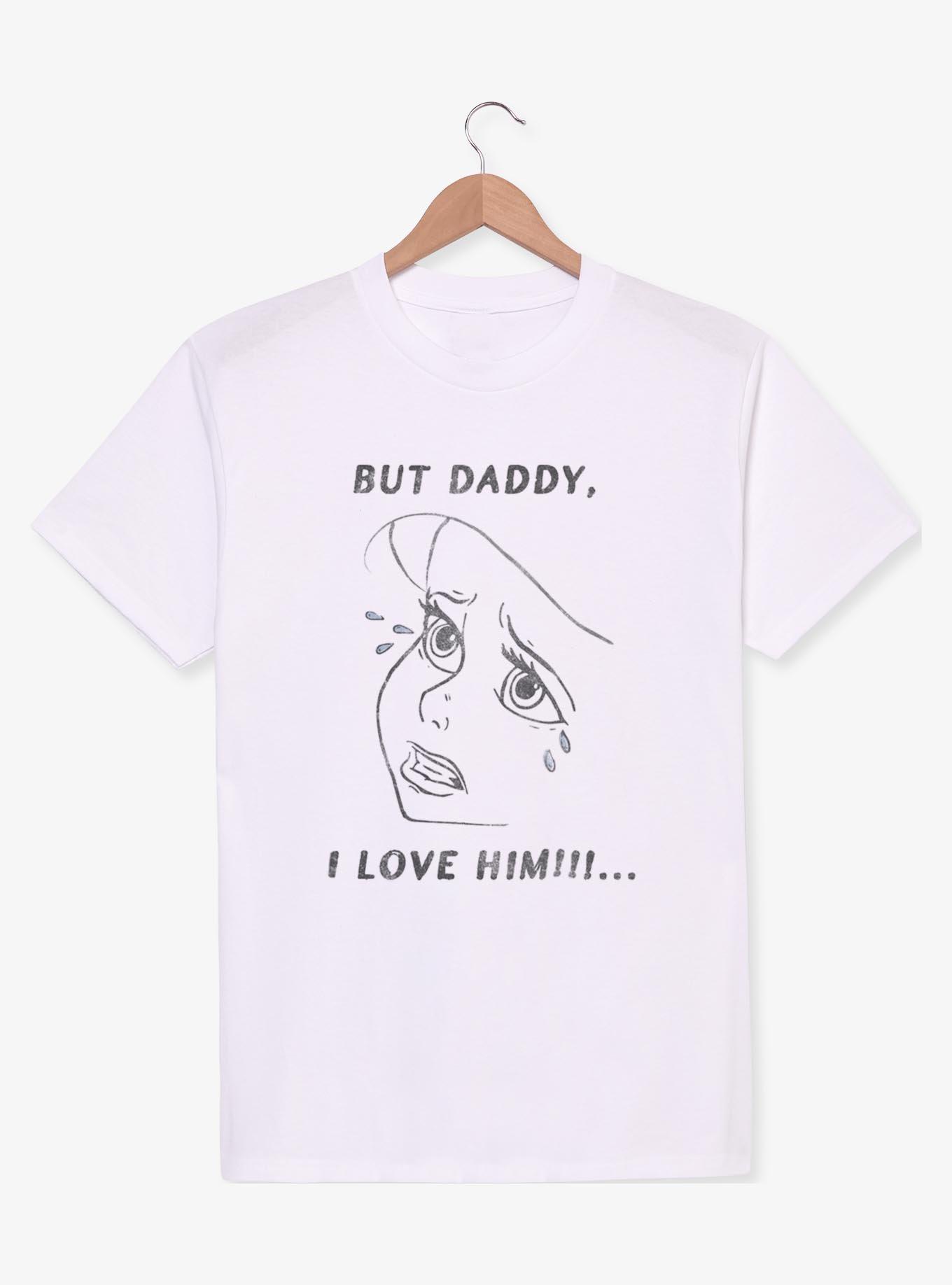 Disney The Little Mermaid Ariel But Daddy I Love Him T-Shirt