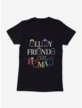 Pride All My Friends Are Human Womens T-Shirt, BLACK, hi-res