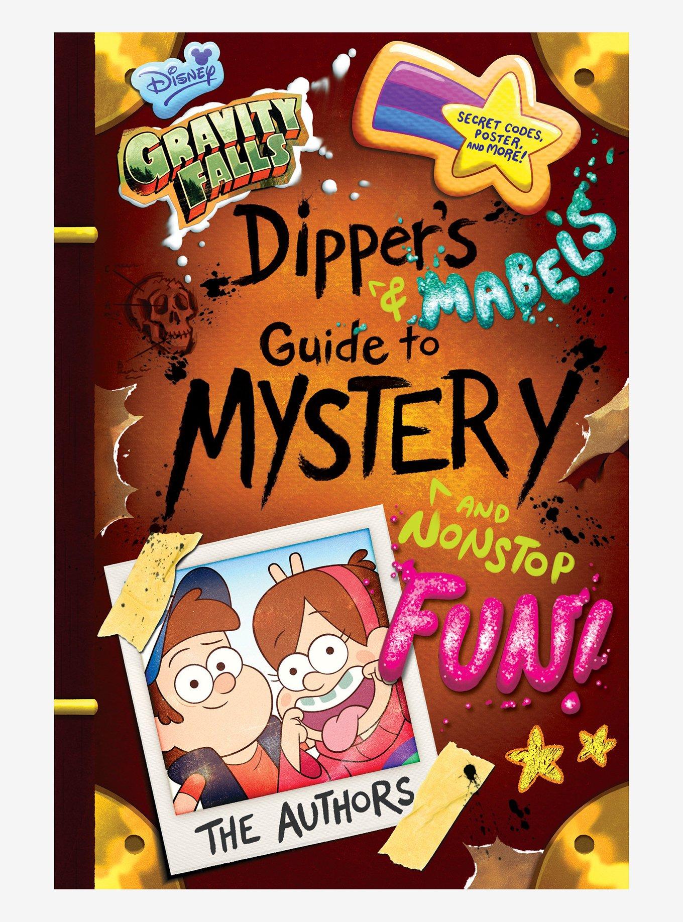 Gravity Falls Dipper's \u0026 Mabel's Guide to Mystery and Nonstop Fun! Book |  BoxLunch, image size:1360x1836