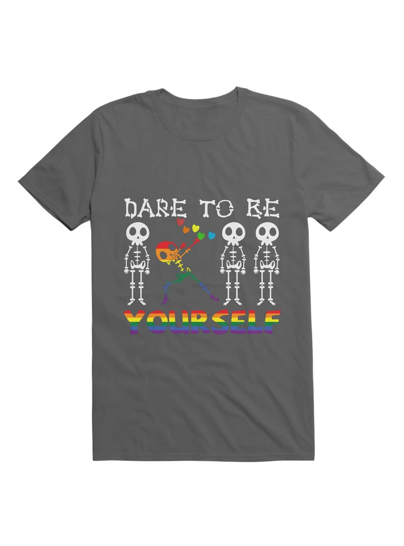 Dare To Be Yourself T-Shirt