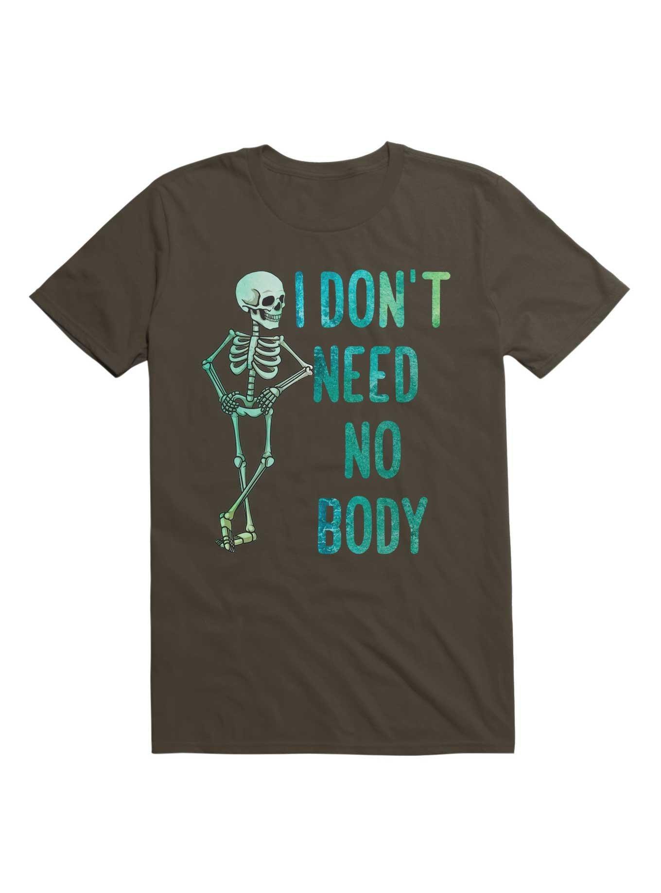 I Don't Need No Body Skeleton T-Shirt, , hi-res