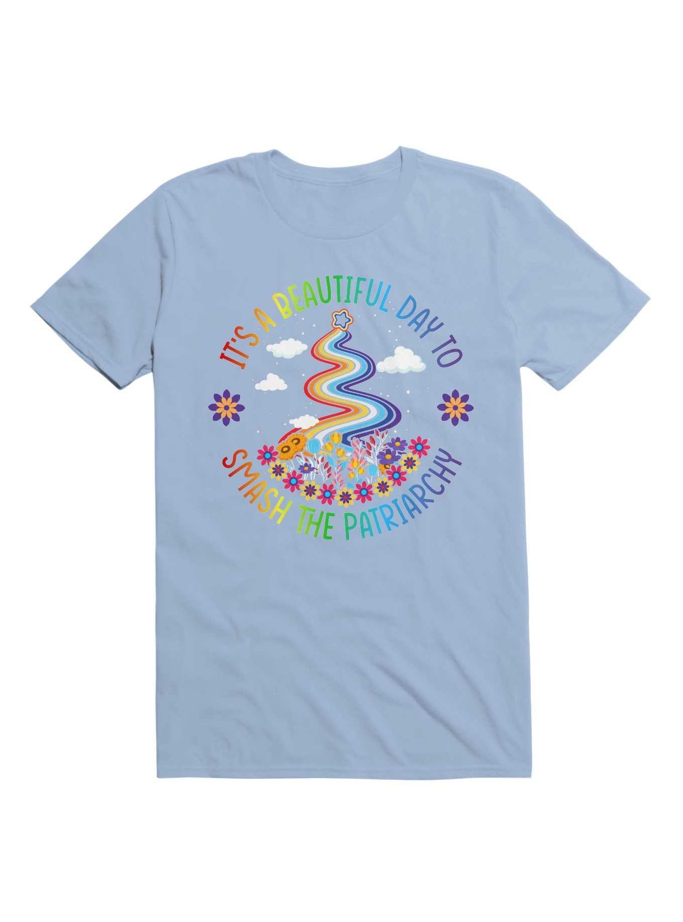 It's A Beautiful Day To Smash The Patriarchy T-Shirt, LIGHT BLUE, hi-res