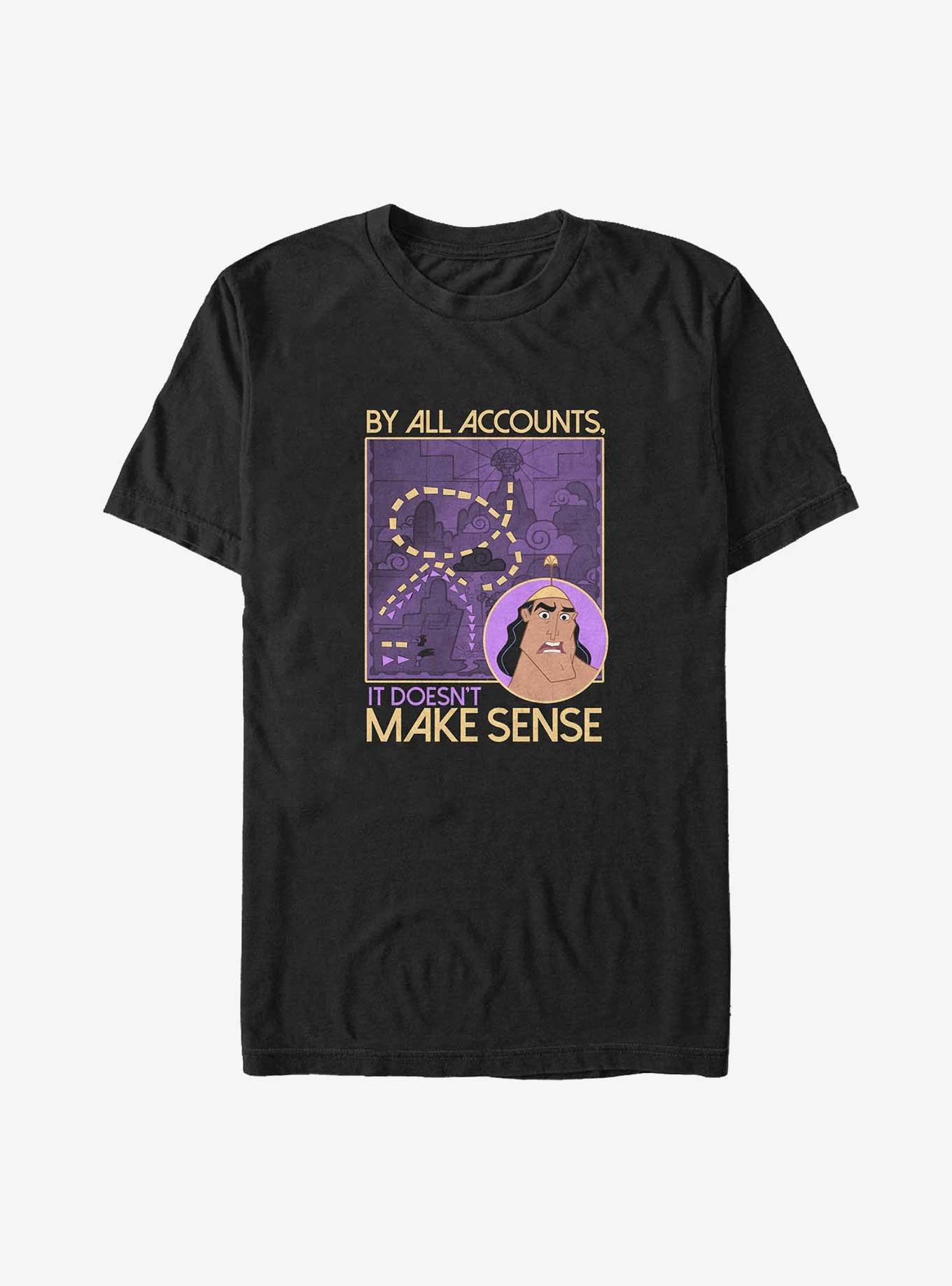 Disney The Emperor's New Groove It Doesn't Make Sense Big & Tall T-Shirt