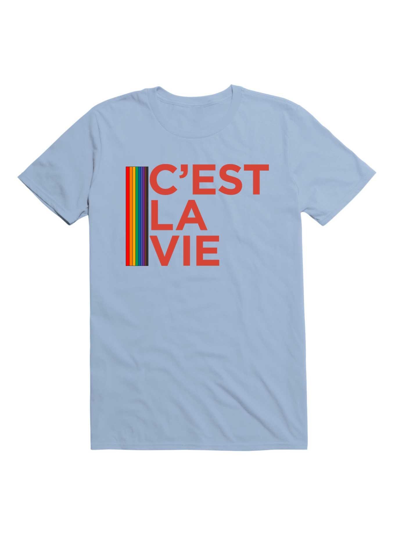 C'est La Vie LGBT T-Shirt