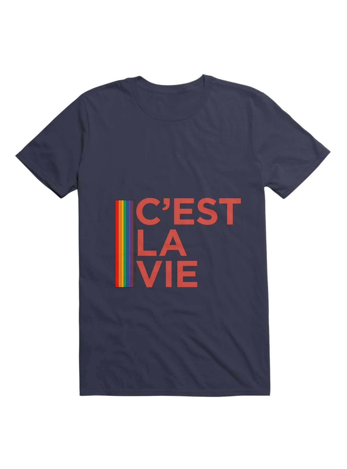 C'est La Vie LGBT T-Shirt