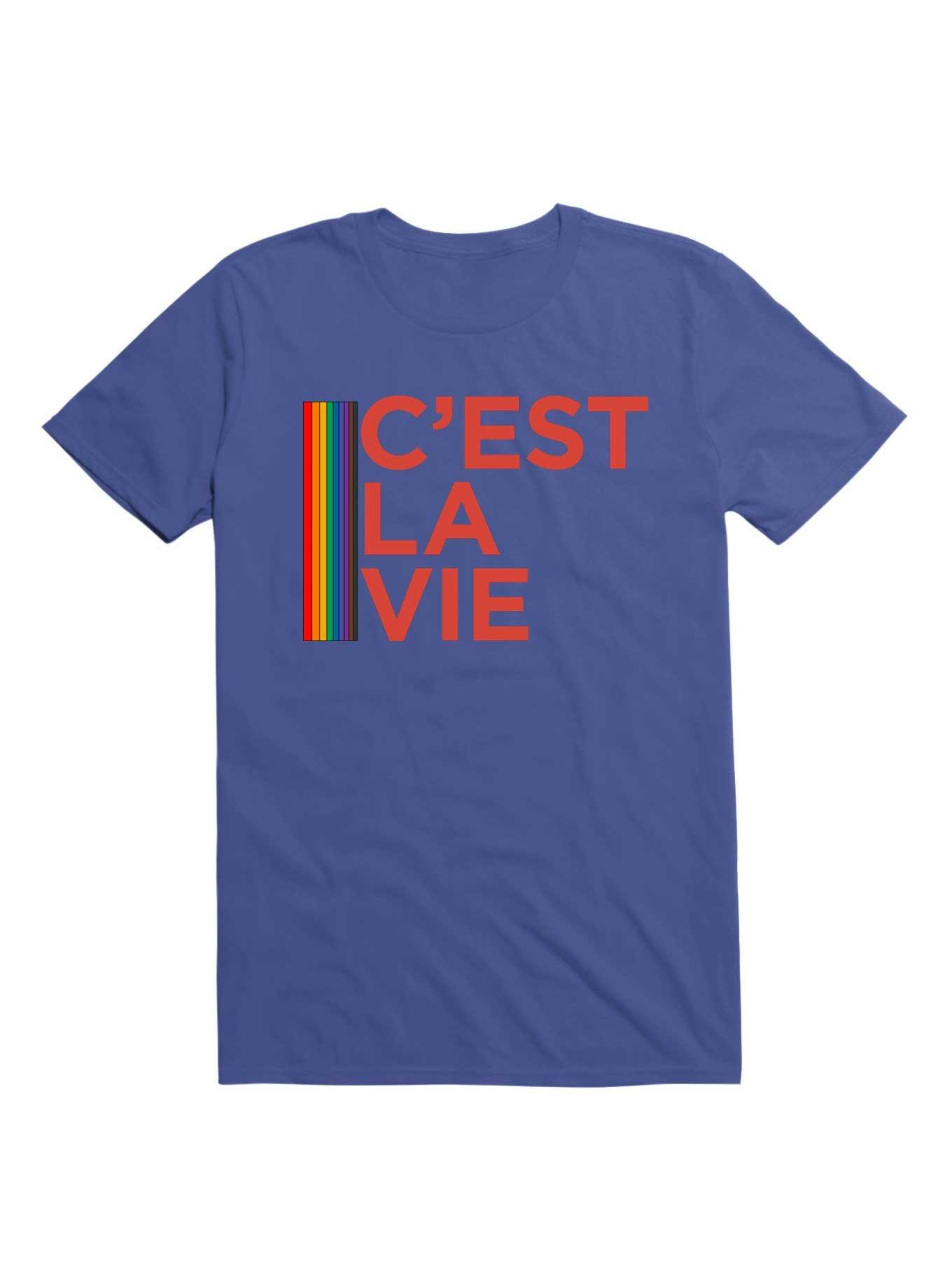 C'est La Vie LGBT T-Shirt