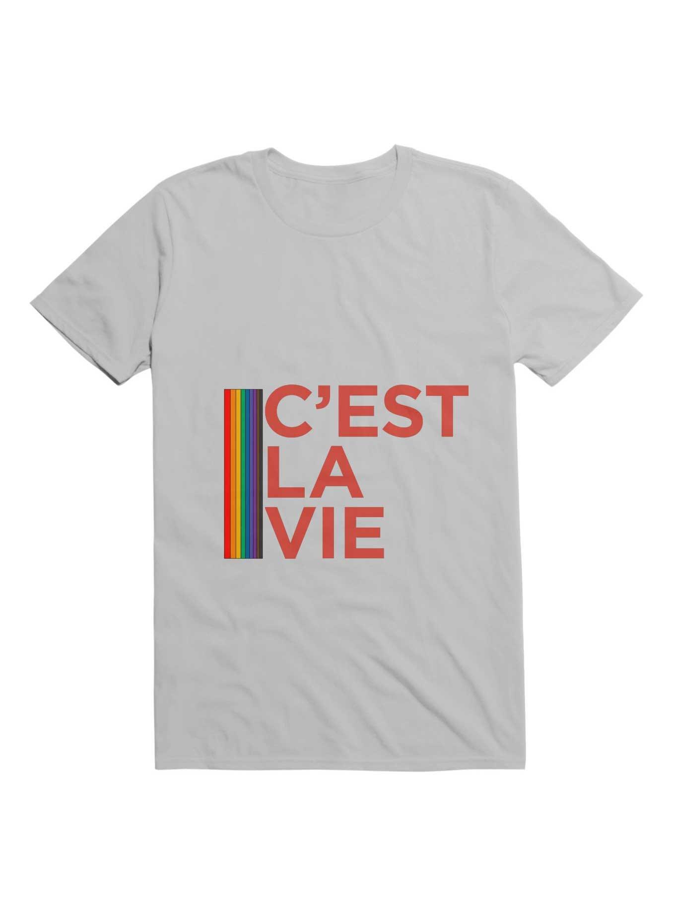 C'est La Vie LGBT T-Shirt