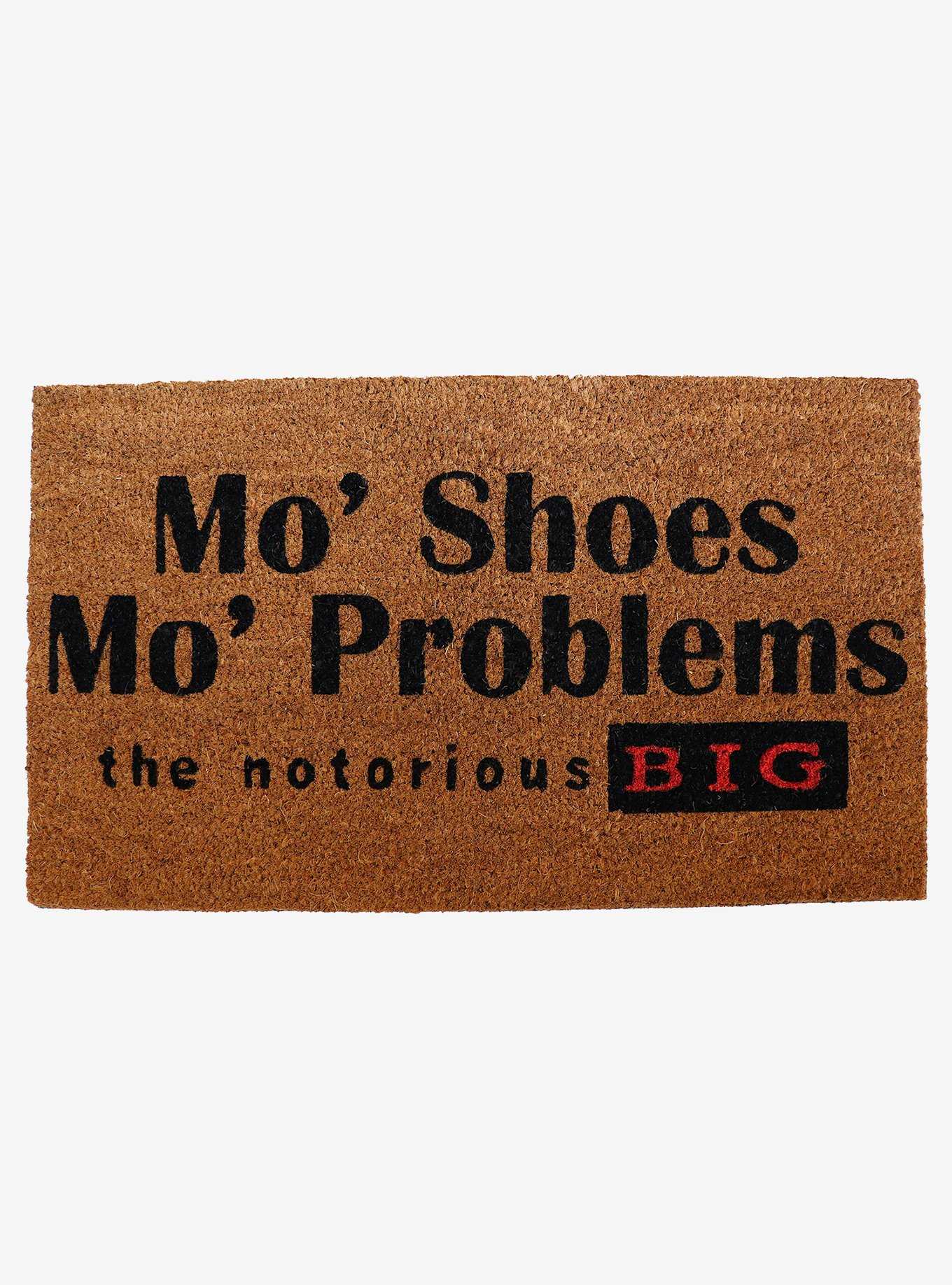 Notorious B.I.G. "Mo' Shoes, Mo' Problems" Doormat, , hi-res