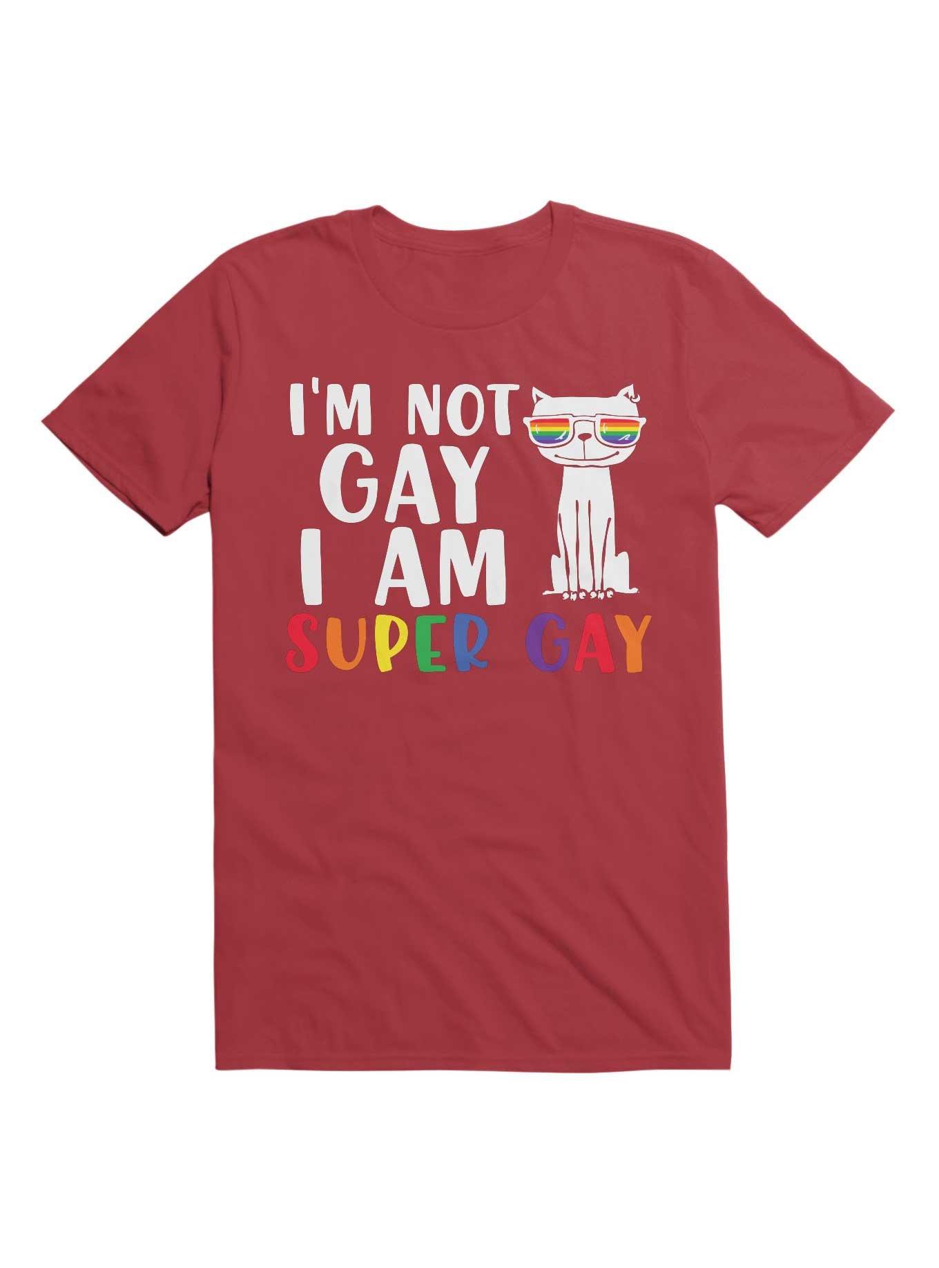 I'm Not Gay I Am Super Gay T-Shirt, RED, hi-res