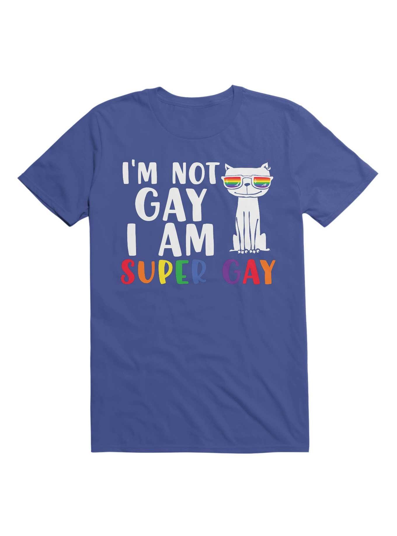 I'm Not Gay I Am Super Gay T-Shirt, ROYAL, hi-res