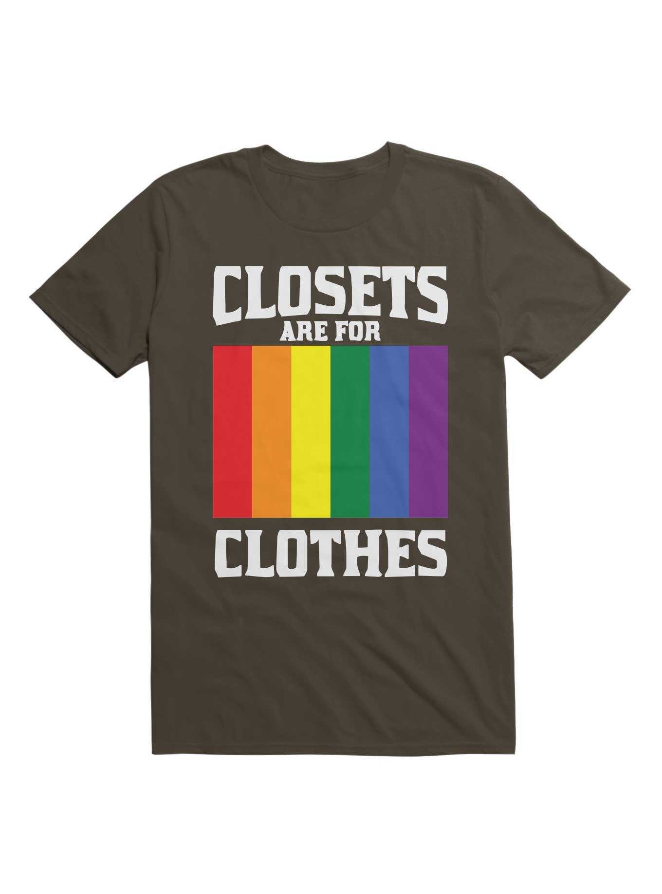 Closets Are For Clothes T-Shirt, , hi-res