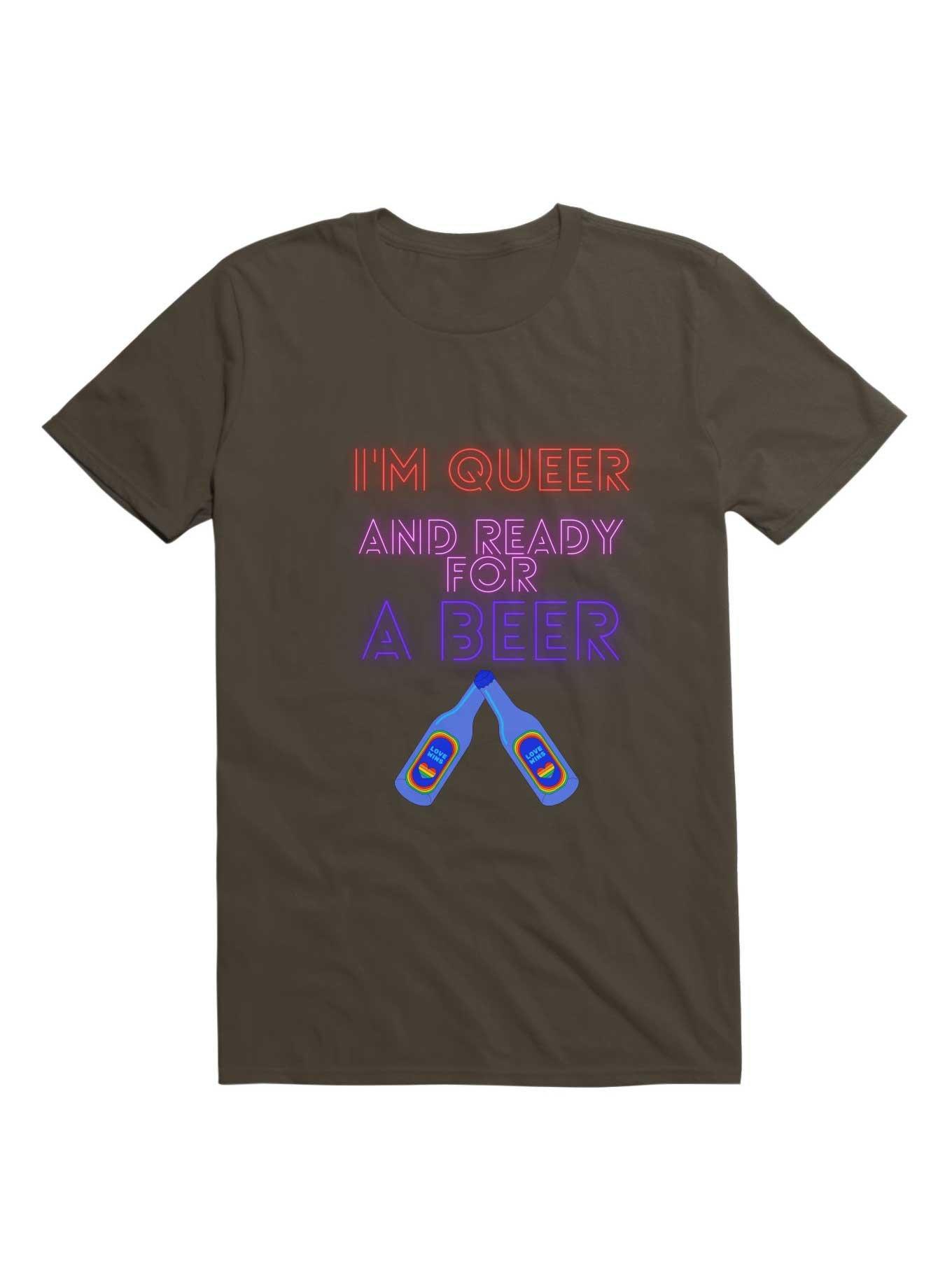 I'm Queer And Ready For A Beer T-Shirt, , hi-res