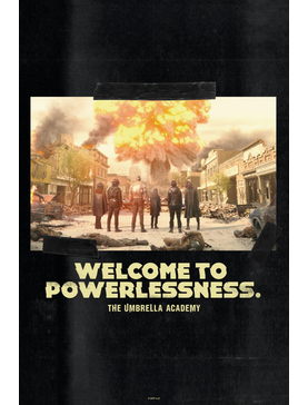 The Umbrella Academy Welcome To Powerlessness Poster, , hi-res
