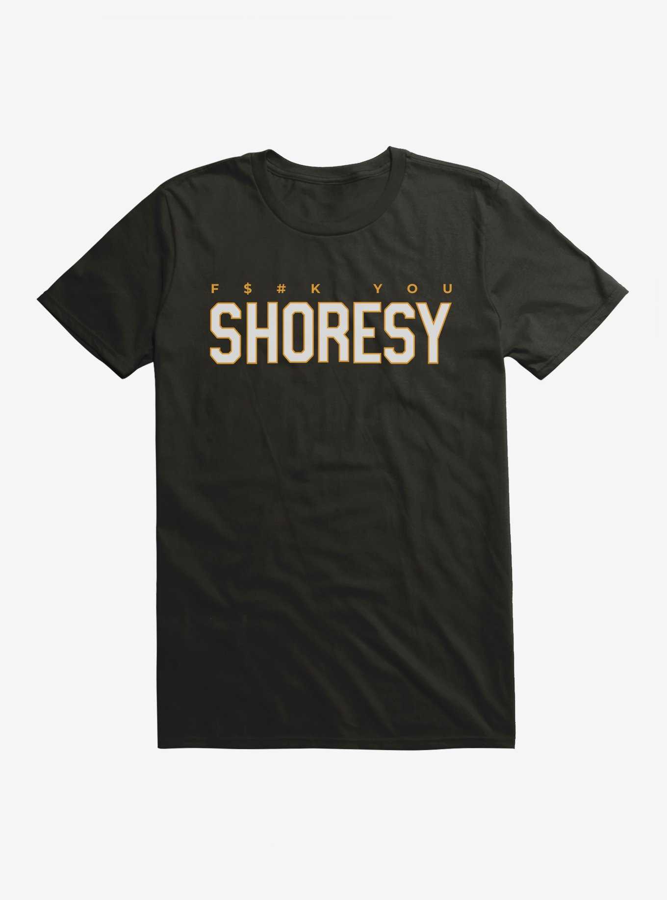 Shoresy F You Shoresy T-Shirt, , hi-res