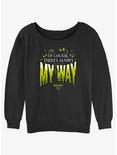 Disney Haunted Mansion Of Course There's Always My Way Womens Slouchy Sweatshirt, BLACK, hi-res