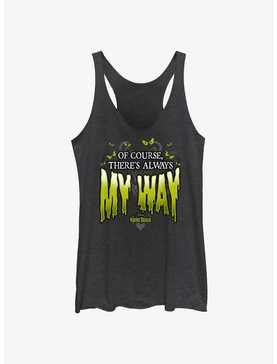 Disney Haunted Mansion Of Course There's Always My Way Womens Tank Top, , hi-res