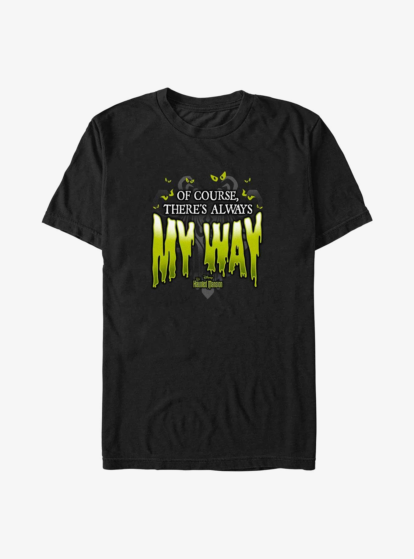 Disney Haunted Mansion Of Course There's Always My Way Big & Tall T-Shirt, , hi-res