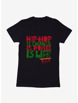 The 50th Anniversary Of Hip-Hop Hip Hop Is Change Power Life Womens T-Shirt, , hi-res