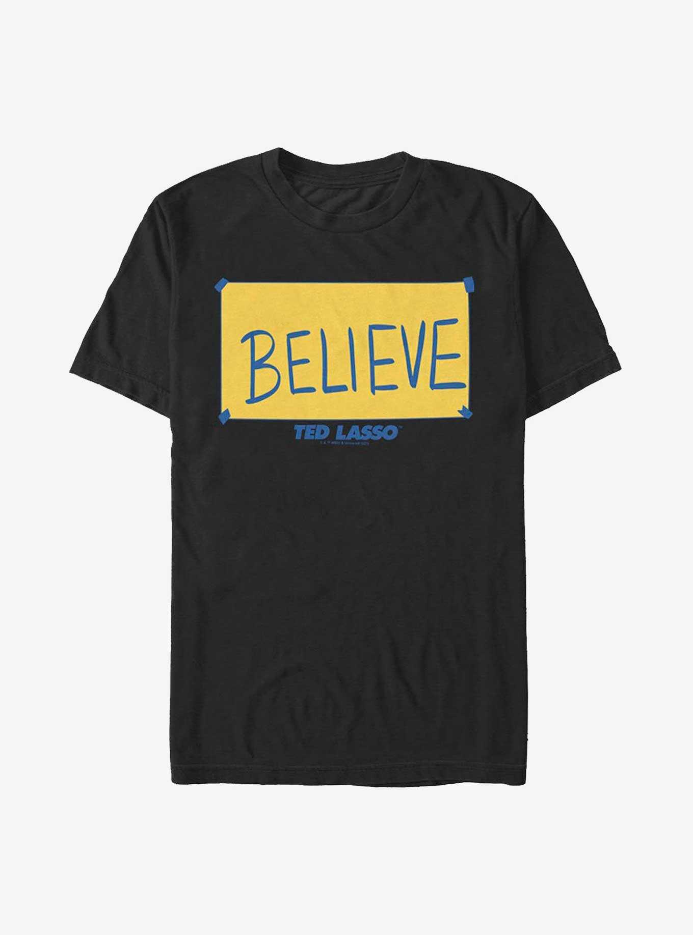 Ted Lasso Believe Sign Extra Soft T-Shirt, , hi-res