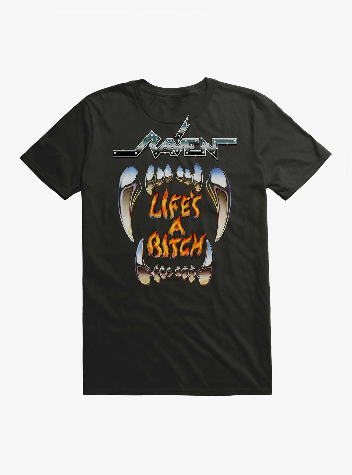 Raven Life's A Bitch T-Shirt, , hi-res