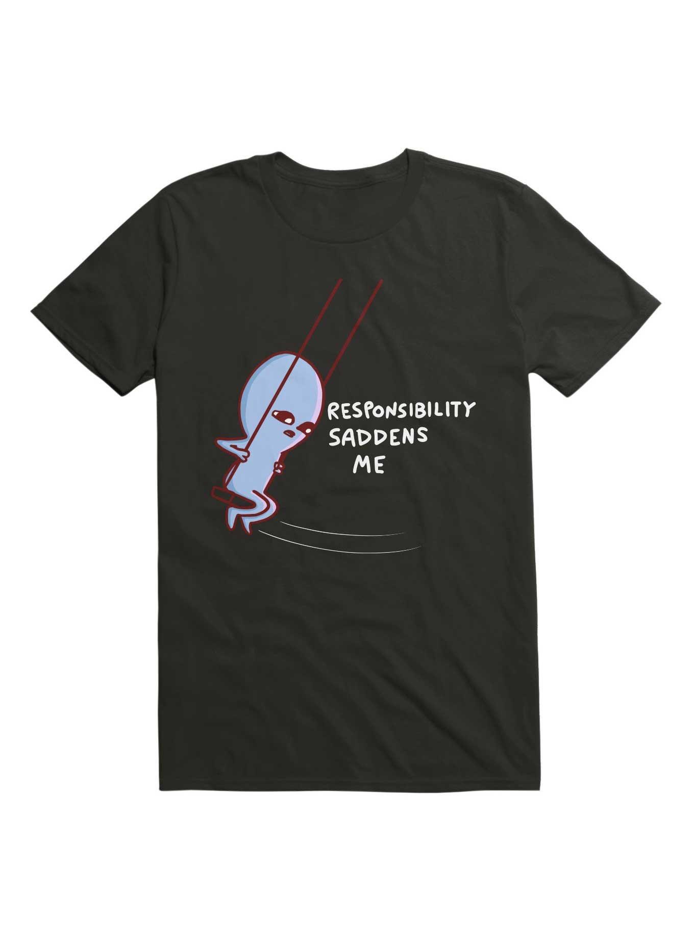 Strange Planet Responsibility Saddens Me T-Shirt