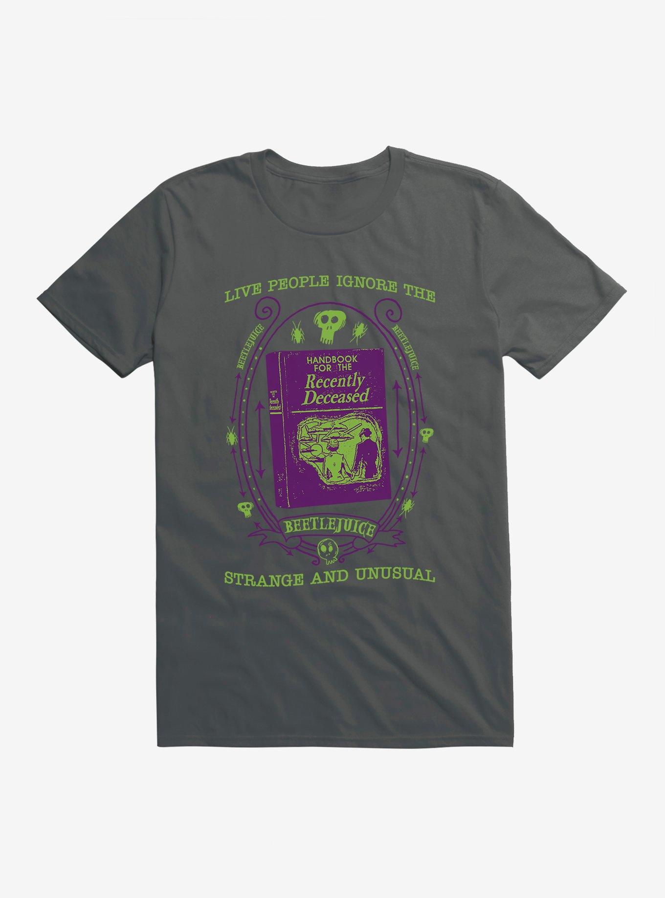 Beetlejuice Live People Ignore The Strange And Unusual T-Shirt, CHARCOAL, hi-res