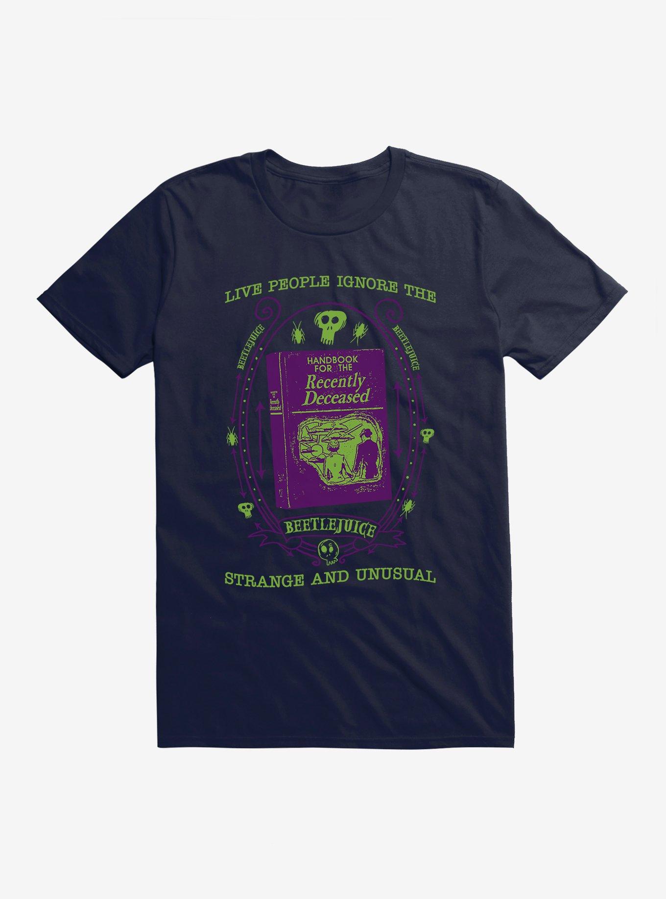 Beetlejuice Live People Ignore The Strange And Unusual T-Shirt, NAVY, hi-res