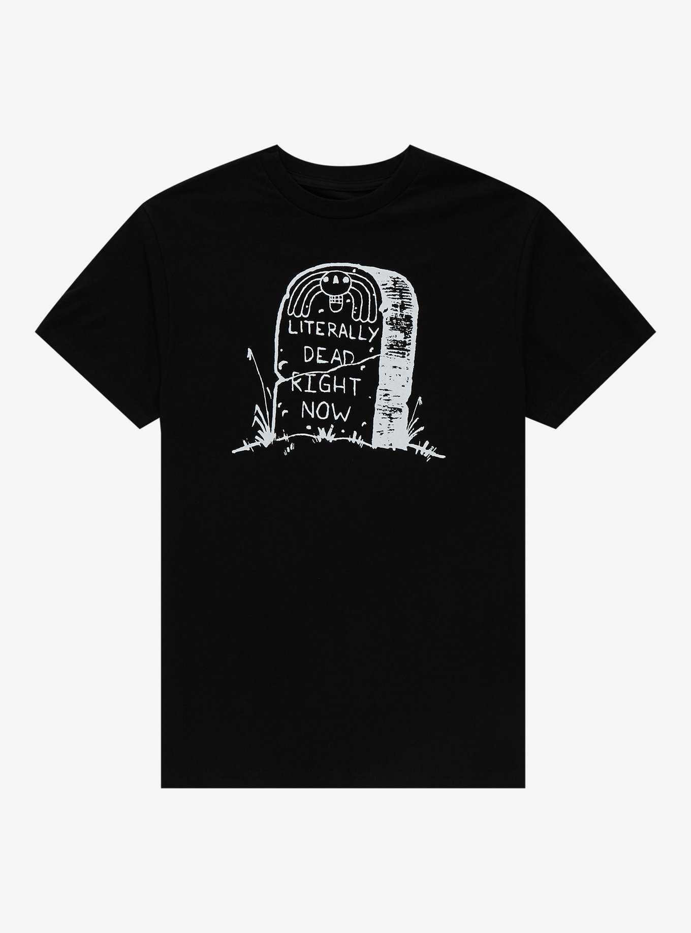 Literally Dead T-Shirt By BeeboSloth, , hi-res