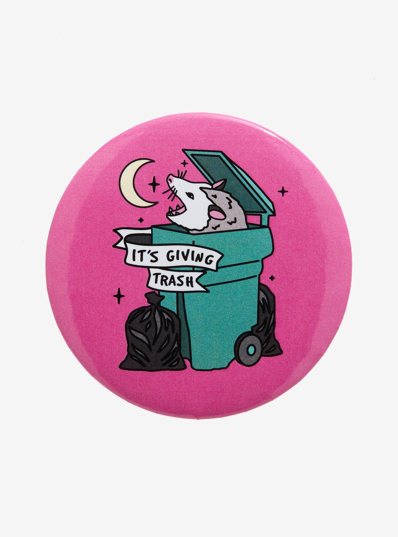 It's Giving Trash Possum Button