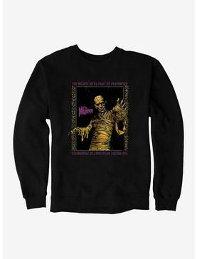 Universal Monsters The Mummy Anncient Rites Must Be Performed Sweatshirt, , hi-res