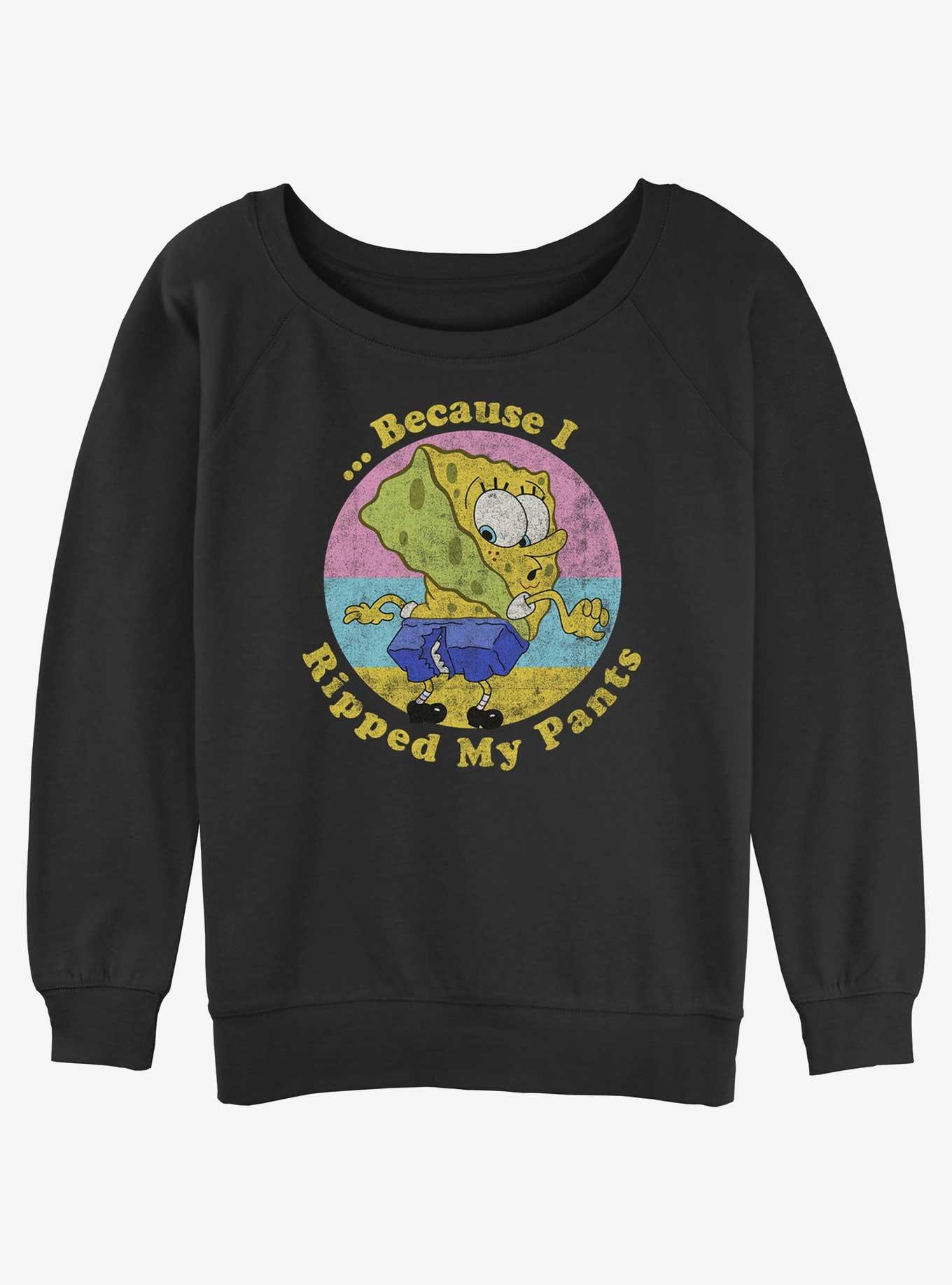 Spongebob Squarepants Because I Ripped My Pants Girls Slouchy Sweatshirt, , hi-res