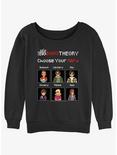 The Big Bang Theory Choose Your Nerd Girls Slouchy Sweatshirt, BLACK, hi-res