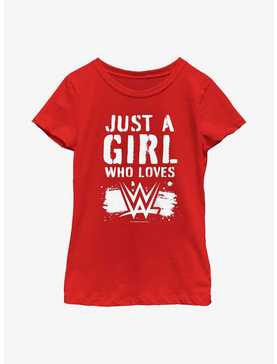WWE Just A Girl Who Loves WWE Youth Girls T-Shirt, , hi-res