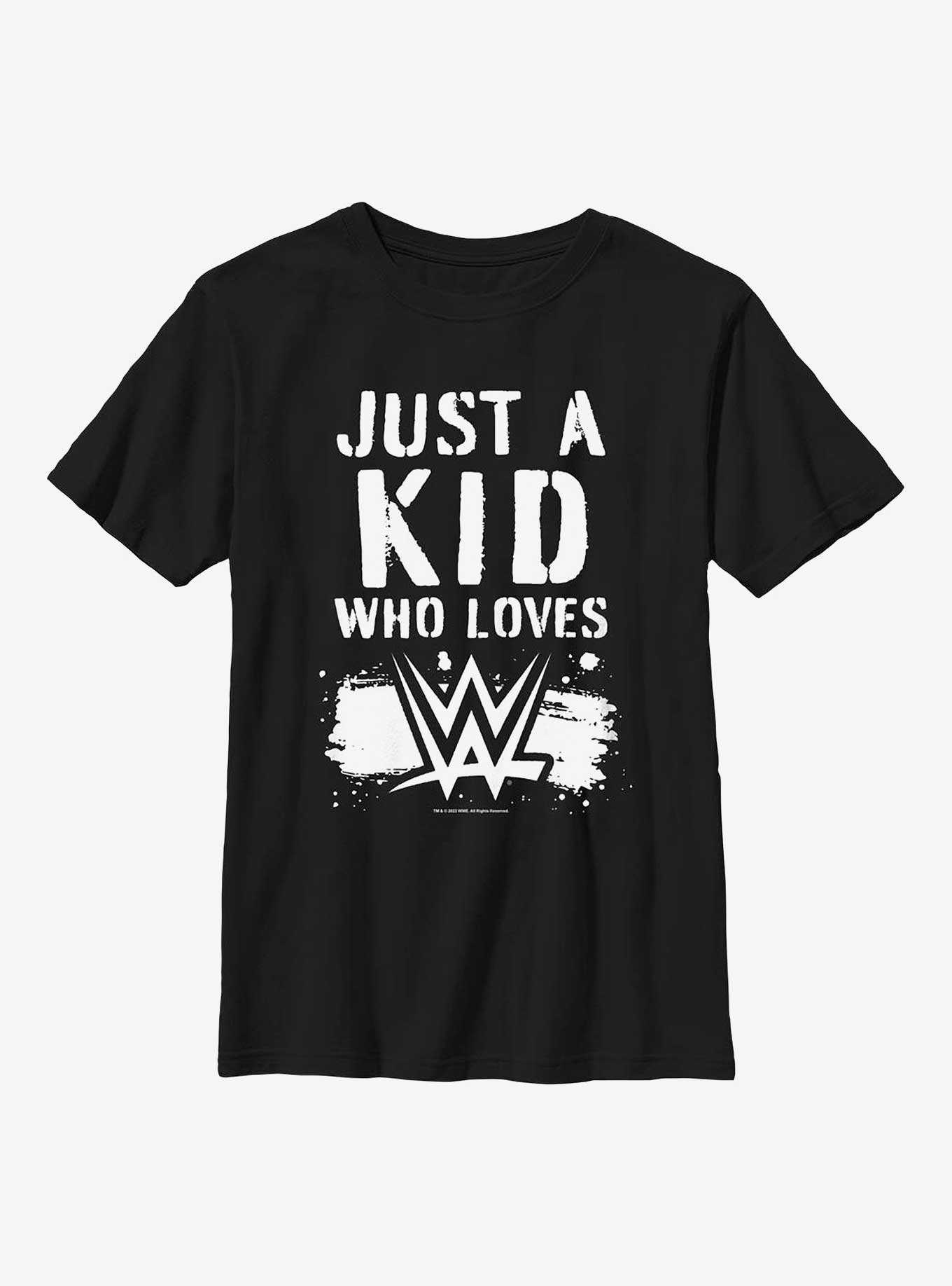 WWE Just A Kid Who Loves WWE Youth T-Shirt, , hi-res